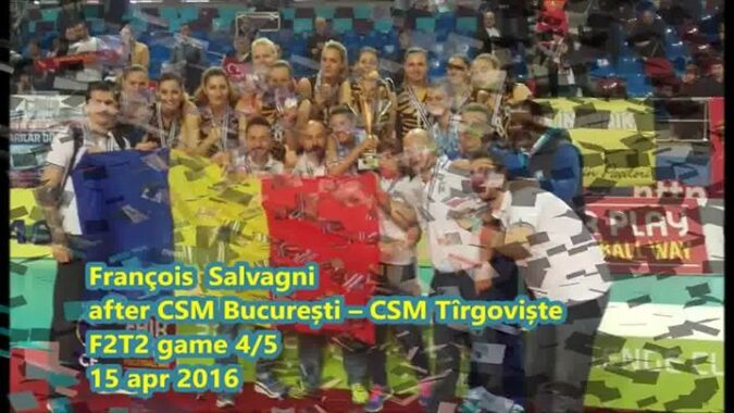 FRANÇOIS SALVAGNI (antrenor CSM București) – interviu audio Interviu audio după meciul al 4lea…